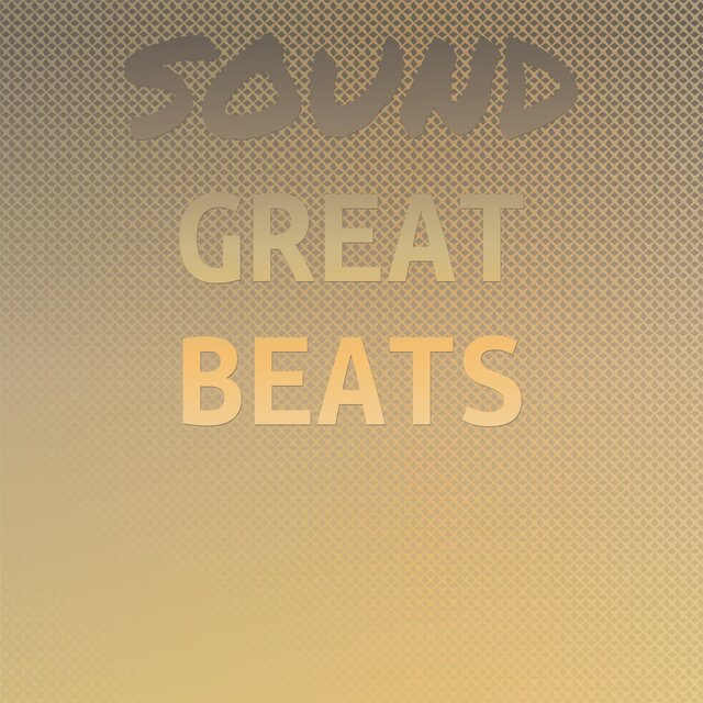 Sound Great Beats