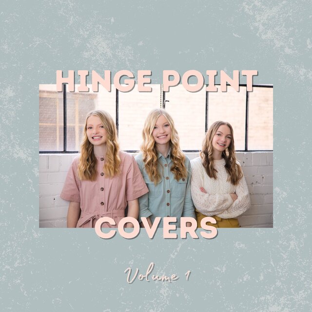 Hinge Point Covers Volume 1