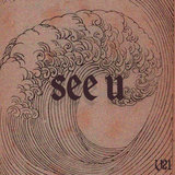 See U