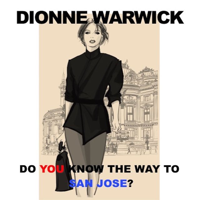 Do You Know the Way to San Jose (Live)