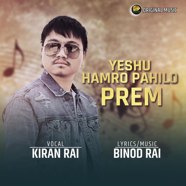 Yeshu Hamro Pahilo Prem
