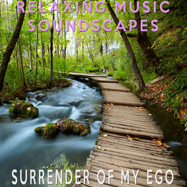 Surrender Of My Ego