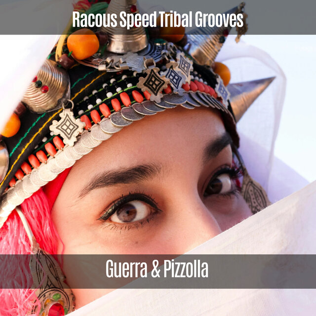 Racous Speed Tribal Grooves