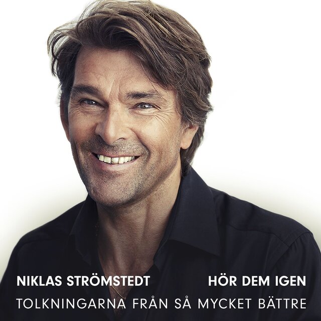 Hör dem igen - tolkningarna från Så mycket bättre