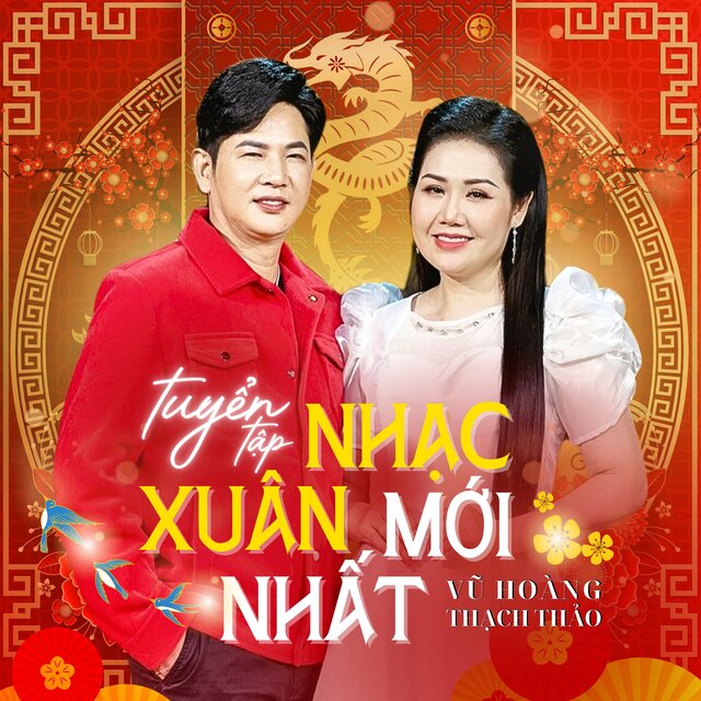 Tuyển Tập Nhạc Xuân Mới Nhất