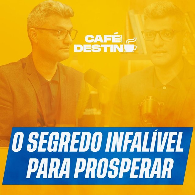 Café Com Destino: O Segredo Infalível Para Prosperar (Ao Vivo)