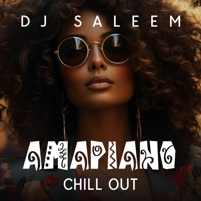 Amapiano Chill Out