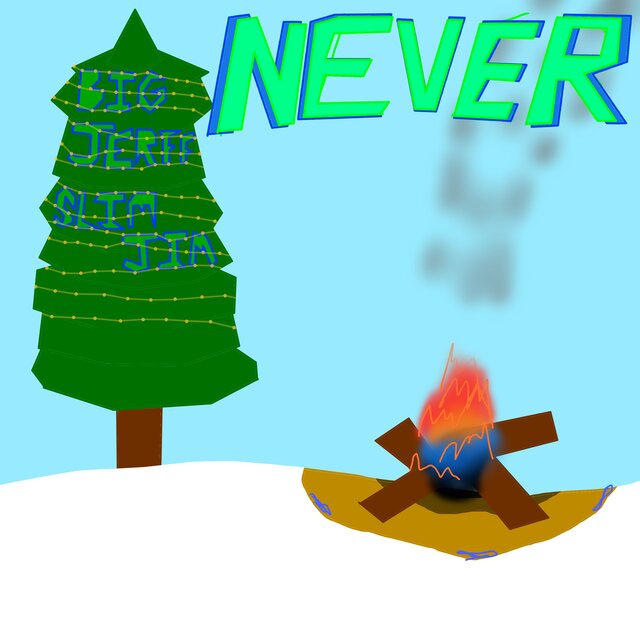 Never