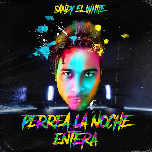 Perrea La Noche Entera