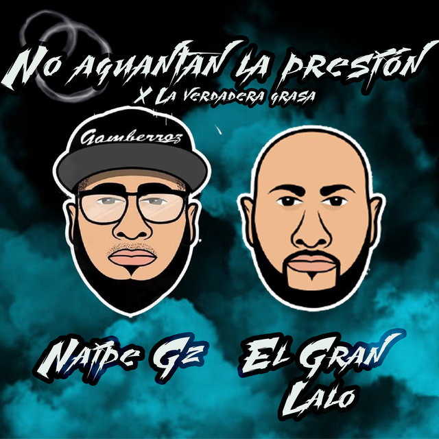 No Aguantan la Presión