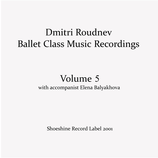 Ballet Class Music Recordings, Vol. 5
