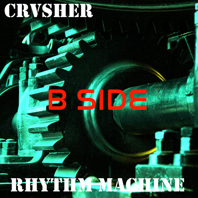 Rhythm Machine (B Side)