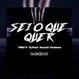 SEI O QUE QUER