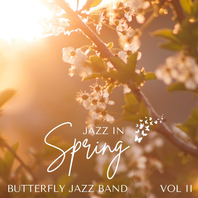 Jazz in the Spring: Volume Two