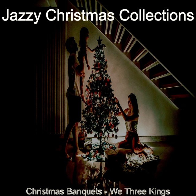 Christmas Banquets - We Three Kings