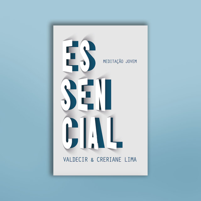 Meditação Jovem 2021, Essencial: Agosto