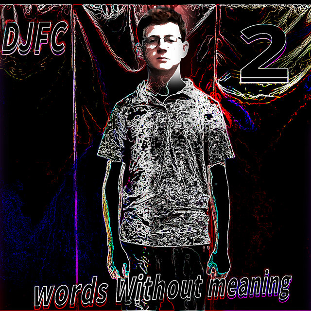 Words Without Meaning 2