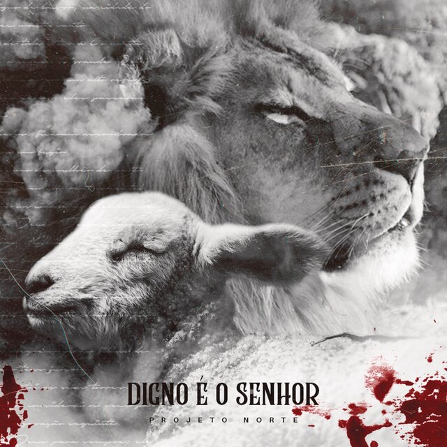 Digno É o Senhor (Worthy Is The Lamb)