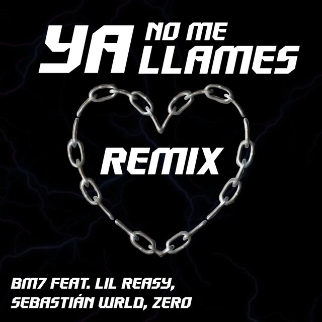 Ya No Me Llames (Remix)