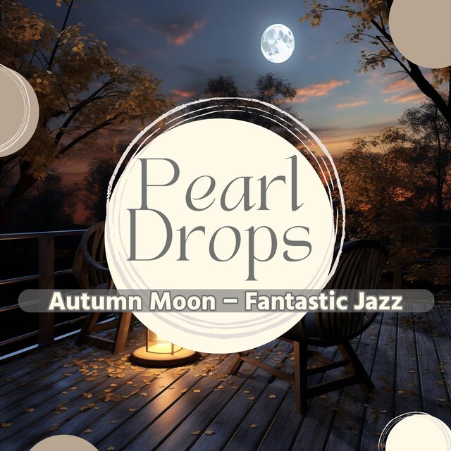 Autumn Moon-Fantastic Jazz