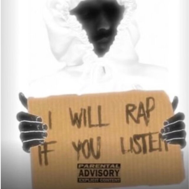 I Will Rap If You Listen