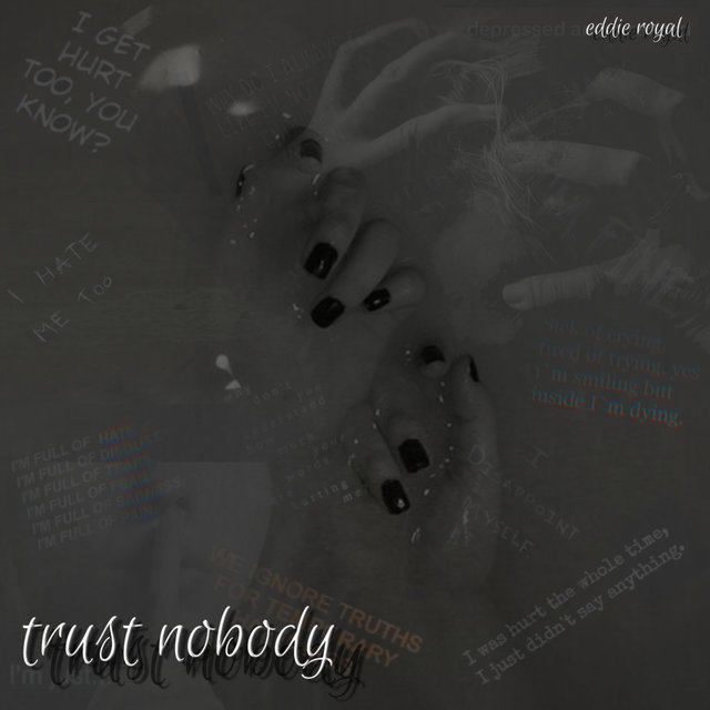 Trust Nobody