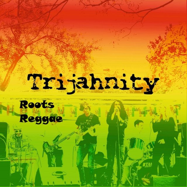 Trijahnity Roots Reggae