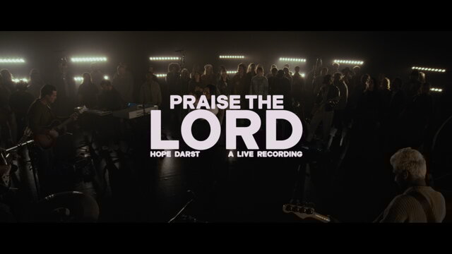 Praise The Lord (Live - Official Video)