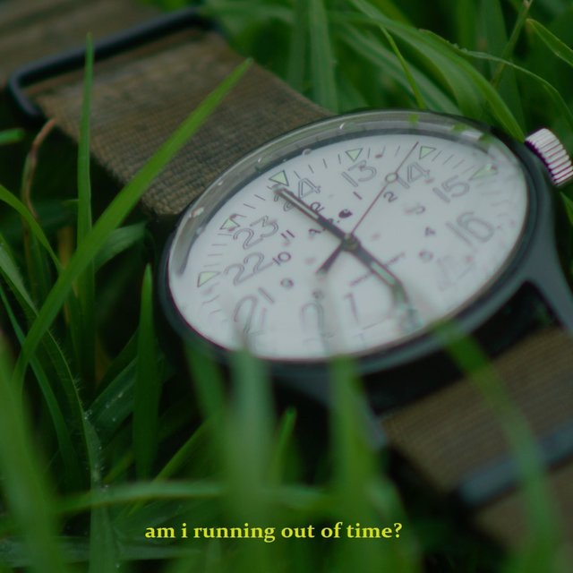 am I running out of time?