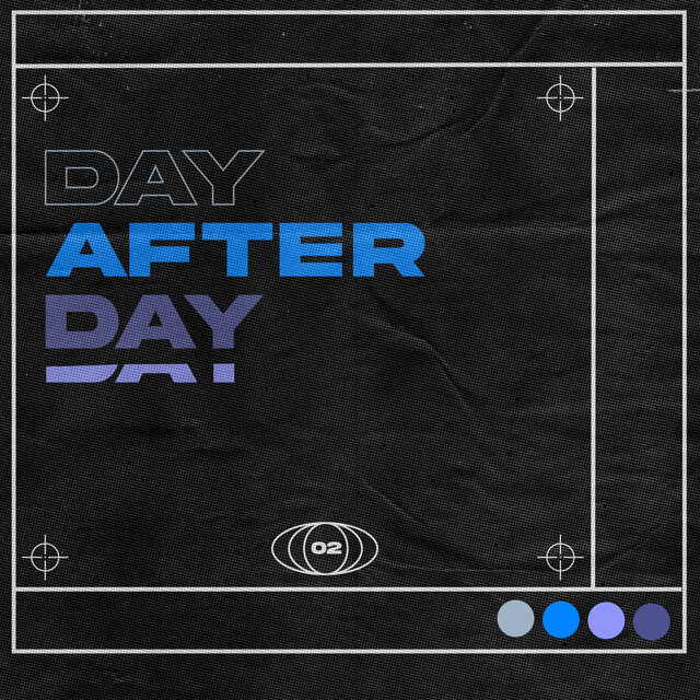Day after day