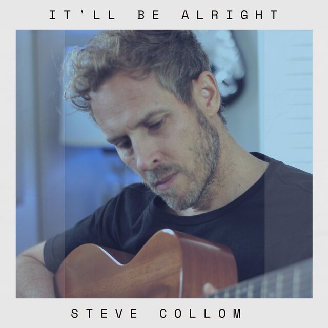 It'll Be Alright