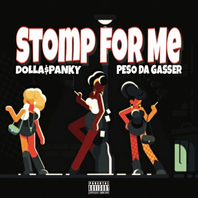 Stomp For Me (feat. Peso Not Payso)