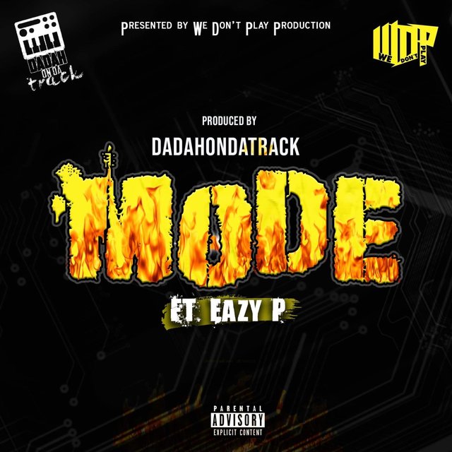 Mode (feat. Eazy P)