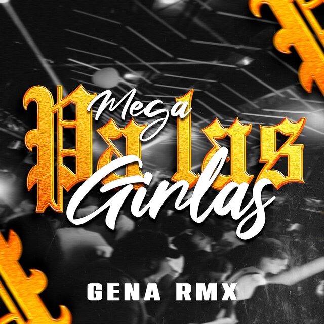 MEGA PA LAS GIRLAS