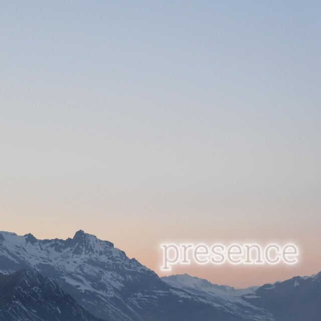 Presence