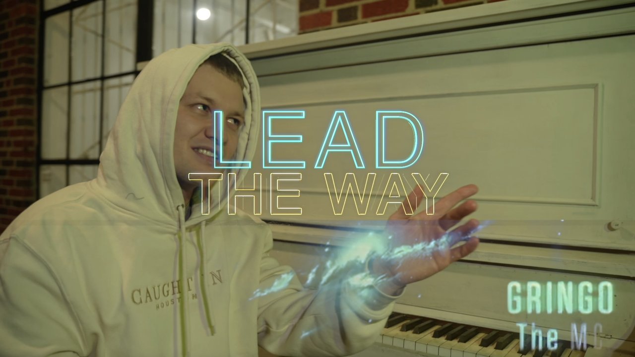 Lead The Way (Official Video)