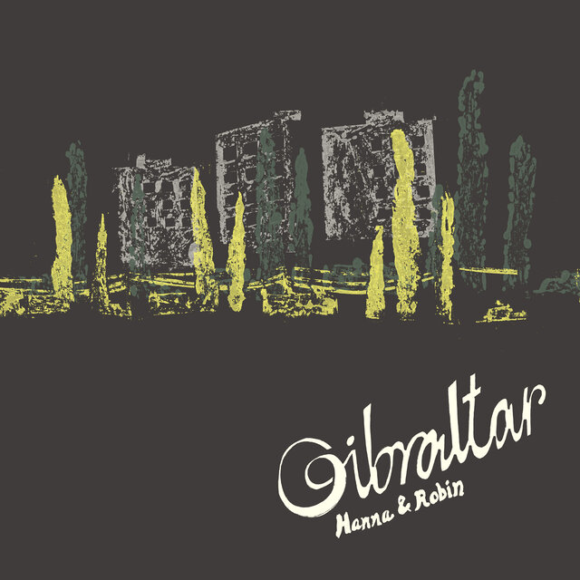 Cover art for album Gibraltar by Hanna & Robin