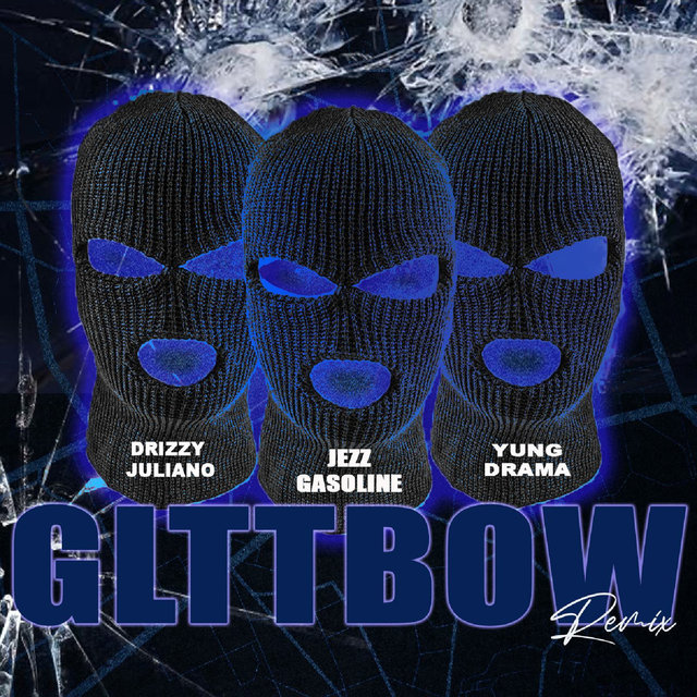 Gltt Bow (Remix)