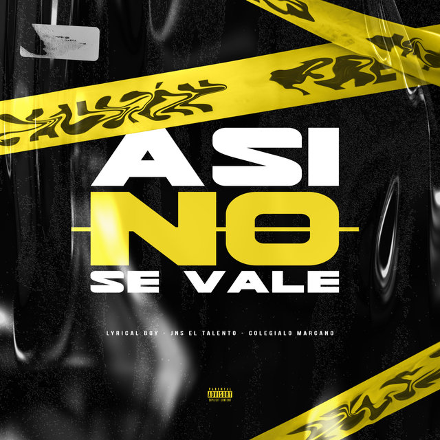Así No Se Vale (feat. JNS El Talento & Colegialo Marcano)