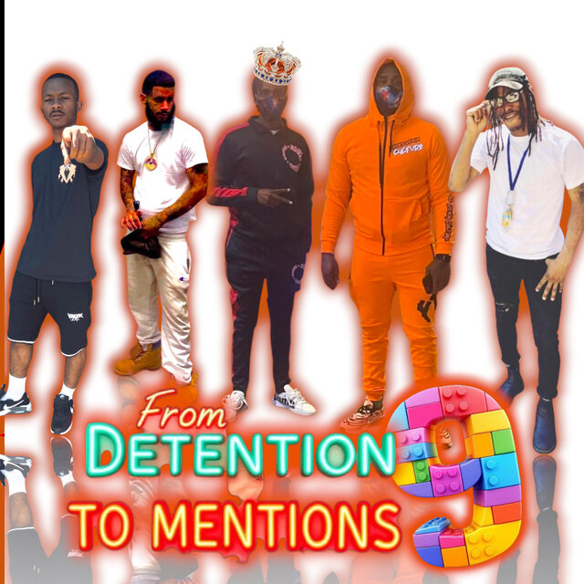 From Detention To Mentions 9