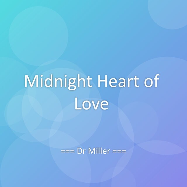 Midnight Heart of Love