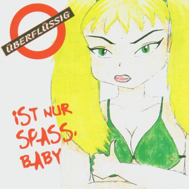Ist nur Spass, Baby