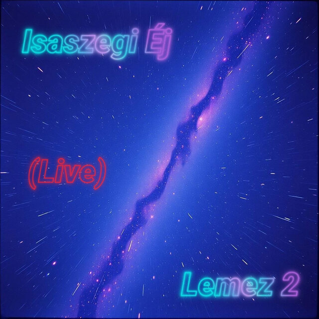 Isaszegi Ej Lemez 2 (Live)