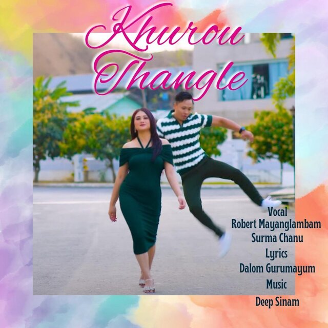 Khurou Thangle (feat. Robert Mayanglambam)