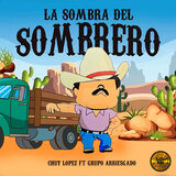 La Sombra del Sombrero