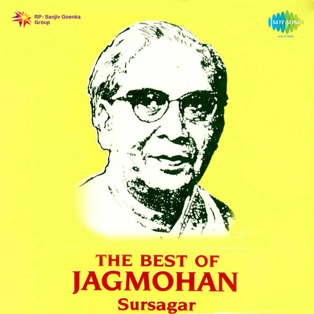 The Best of Jagmohan Sursagar