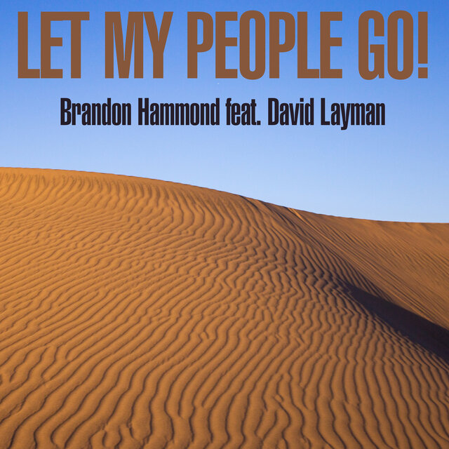 Let My People Go!