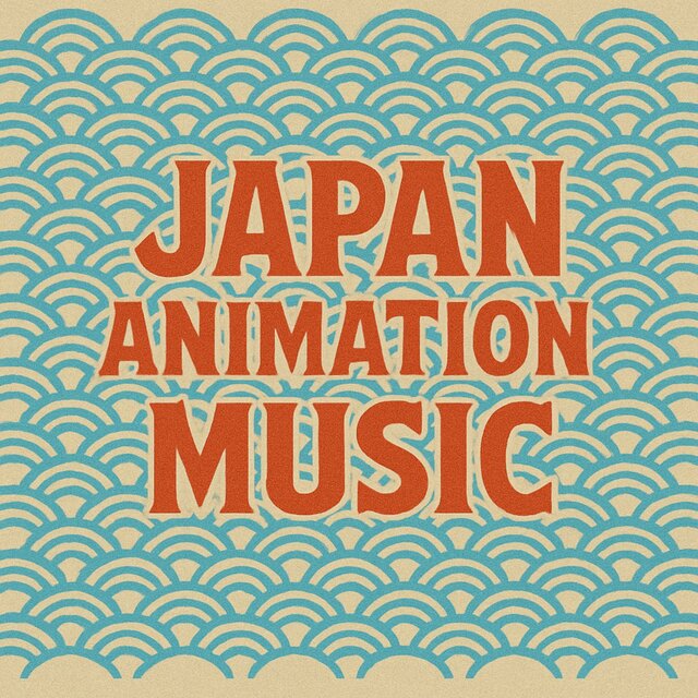 Japan Animation Music
