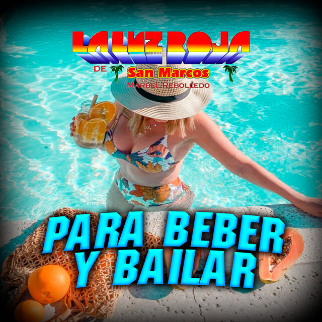 Para Beber Y Bailar