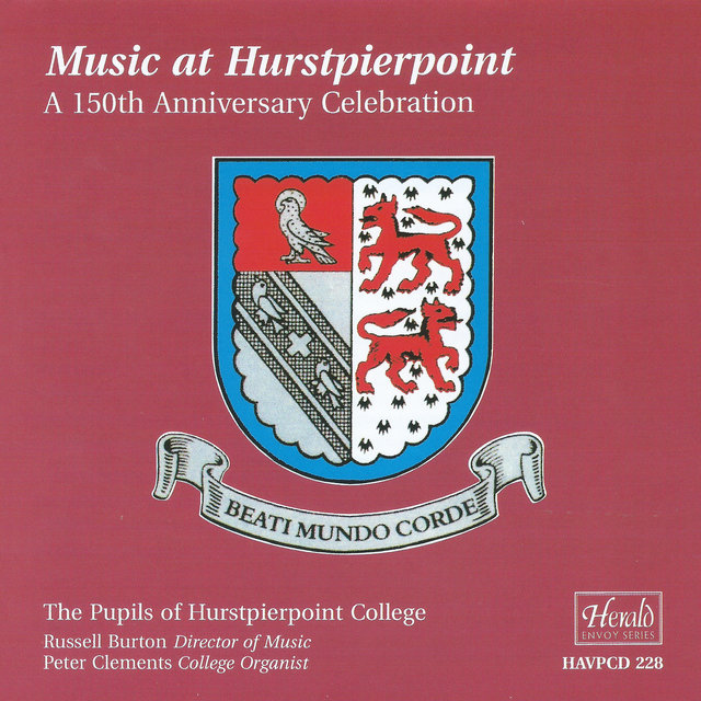 Music at Hurstpierpoint: A 150th Anniversary Celebration